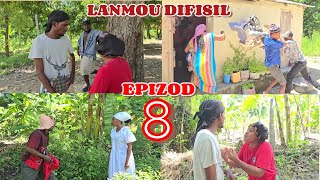 LANMOU DIFISIL EPIZOD 8TITITEDYESELBRIKESYACIARAGVALYELTEATÈPLAT [upl. by Lihp]