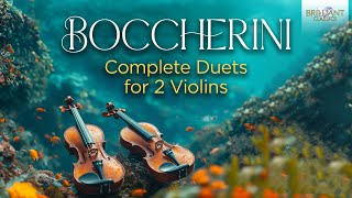 Boccherini Complete Duets for 2 Violins [upl. by Delores691]