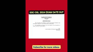 SSC CGL EXAM DATE OUT ssc cgl 2024 examdate viralshorts notice strategy prepration [upl. by Anitnegra505]