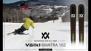 2020 Volkl Mantra 102 Ski Review [upl. by Gypsie]