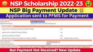 NSP Scholarship 202223 Payment Update  Application sent to PFMS for Payment BUT Payment Pending [upl. by Tichonn]