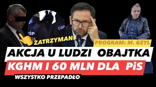 LUDZIE OBAJTKA ARESZTOWANI â€“ KRADZIEĹ» W ORLENIEâť—ď¸ŹMILIONY Z KGHM DLA PiS A SAMER A I MARCIN O SIEDZÄ„ [upl. by Arriec]