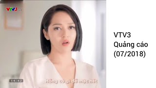 Quảng cáo trên kênh VTV3 tháng 7 năm 2018 [upl. by Rothenberg912]