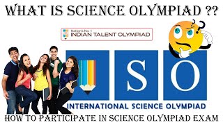 Science Olympiad Full Information  International Science Olympiad  ISO Full Information [upl. by Assenna421]