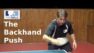 Backhand Push  Table Tennis  PingSkills [upl. by Erena]