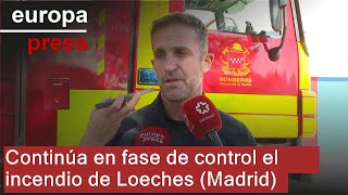 Continúa en fase de control el incendio de Loeches Madrid [upl. by Malvin]