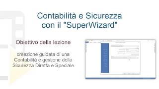 Tutorial PriMus  Contabilità e Sicurezza con il SuperWizard  ACCA software [upl. by Massiw734]