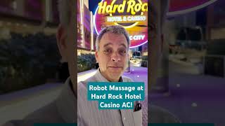 Robotic massage at Hard Rock Hotel Casino Atlantic City shorts robot massage hardrockac [upl. by Karylin]