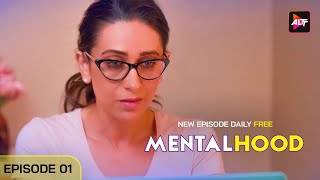 Mentalhood  Full Episode  1  Karishma Kapoor Dino Morea Sanjay Suri  Watch Now [upl. by Rois]