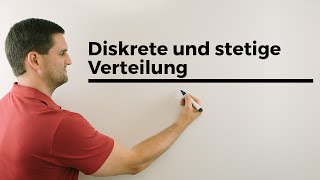 Diskrete und stetige Verteilung Stochastik Statistik Wahrscheinlichkeit  Mathe by Daniel Jung [upl. by Nalda]