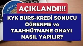 Açıklandı 🔥 KYK BURS SONUCU ÖĞRENME VE TAAHHÜTNAME ONAYI NASIL YAPILIR [upl. by Arihaj]