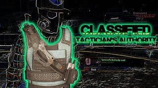 Classified Tacticians Authority The Division 18 PTS [upl. by Eliott]