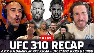 🔴 UFC 310 Recap with Ray Longo  Pantoja Wins DJ Next  Shavkats Dub  UFC Tampa Picks  AampF527 [upl. by Ettevad]