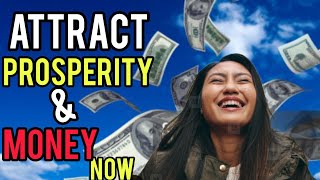 TOP SECRET Attract prosperity and abundanceLuck money wealth in your life [upl. by Ahsiled735]