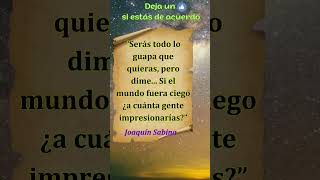 Frases sabios de Joaquín Sabina 1 frases estoicismo sabiduría citas [upl. by Rodolfo]