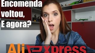 MEU PEDIDO VOLTOU E AGORA ALIEXPRESS [upl. by Imit748]