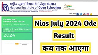 Nios July 2024 Ode Result Declared Date  Task Is Helping NIOS nios ode exam result [upl. by Hesper937]