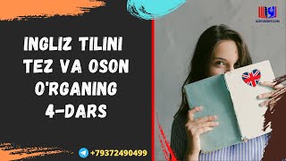 Ingliz tilini tez va oson organing 4dars [upl. by Janean49]