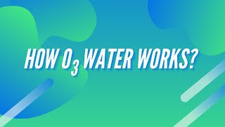 How Ozonated Water Works  Advantages of Electrolytic Ozone 【BES Group】 [upl. by Lore578]