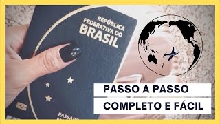 COMO TIRAR O PASSAPORTE 2023  Passo a passo simples e atualizado  dicas [upl. by Clarie]