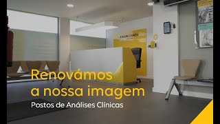 Postos de Análises Clínicas  Renovámos a nossa imagem [upl. by Aleacin619]