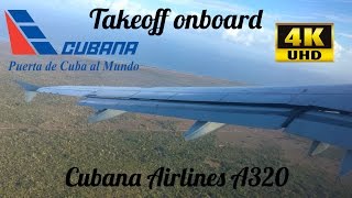 4K Onboard Cubana Airlines Airbus A320 taxi  takeoff at Varadero Intl Airport VRA [upl. by Ainerol]