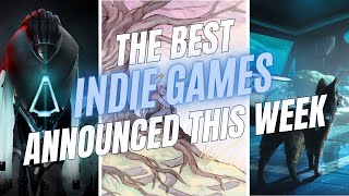 Newly announced indie games THAT LOOK GOOD [upl. by Naujyt]