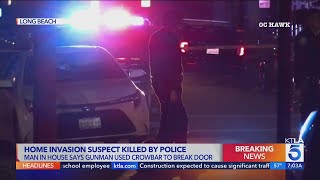 Armed home invasion suspect killed by police after standoff in Long Beach [upl. by Sherm]