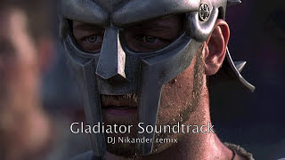 Now We Are Free  Gladiator Soundtrack  Dj Nikander remix [upl. by Yznyl986]