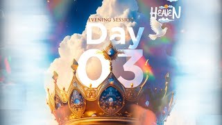 2024 RCCG 72ND ANNUAL CONVENTION  HEAVEN  EVENING SESSION  DAY 3 [upl. by Kitrak]