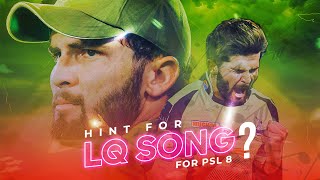 OO Beta Ji  Is it a hint for Lahore Qalandars new HBL PSL 8 song [upl. by Aytac452]