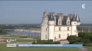 Amboise un château chargé dhistoire [upl. by Schoenburg541]