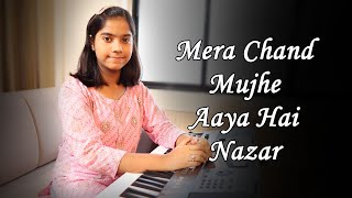 Mera Chand Mujhe Aaya Hai Nazar  Kumar Sanu  Keyboard Cover [upl. by Tay]