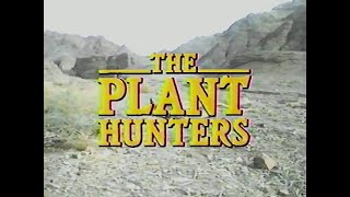 The Plant Hunters 1985 [upl. by Tsirc]