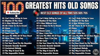 Golden Oldies Greatest Hits 50s 60s 70s  Top 100 Old Love Greatest Legendary  Elvis Engelbert [upl. by Eive13]