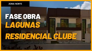 Lagunas Residencial Clube  Fase Obra  Porto Velho Rondônia [upl. by Ggerc]