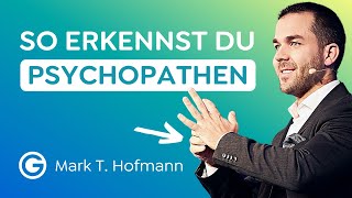 Profiling Erkenne Psychopathen in der Wirtschaft  Mark T Hofmann [upl. by Meredithe18]