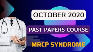 OCTOBER 2020 PAST PAPER LECTURE  MRCP UK PART 2  SESSION 2  PASTEST mrcpsyndrome [upl. by Beach759]