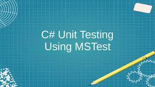 C Unit Testing using MSTest Test Projects in Visual Studio [upl. by Ford642]