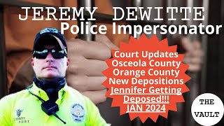 Jeremy Dewitte Case Update Jan 2024 POLICE IMPERSONATOR [upl. by Fried]