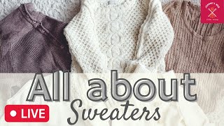 LIVE All About Knitting And Crocheting Sweaters [upl. by Attenev]