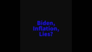 Biden Inflation Lies [upl. by Olimac]