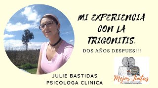 MI EXPERIENCIA CON LA TRIGONITIS [upl. by Znarf590]