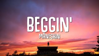 Måneskin  Beggin Lyrics [upl. by Reave]