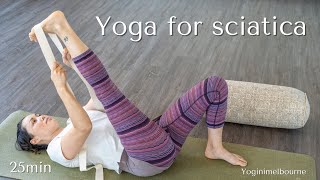 Yoga for sciatica  pain relief  strengthen amp release  25min [upl. by Anirehc]