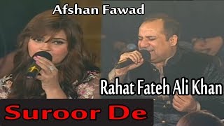 Suroor De  Rahat Fateh Ali Khan amp Afshan Fawad  Virsa Heritage Revived [upl. by Sorac183]