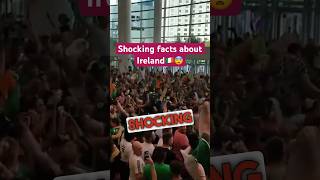 Shocking facts about Ireland🇮🇪😨 [upl. by Chuch]