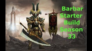 Diablo 3 Barbar Starter Build Season 33 [upl. by Kallman286]