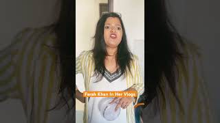 Farah Khan Vlogs Farah Khan Channel Farah Khan Cooking Vlogs Farah Khan farahkhan ytshort [upl. by Roid565]