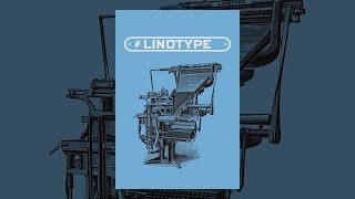 Linotype [upl. by Sven694]